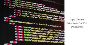 top-chrome-extensions-for-web-developers